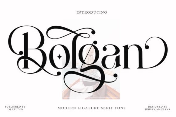 Bolgan: A Delicate Script for Elegant Design