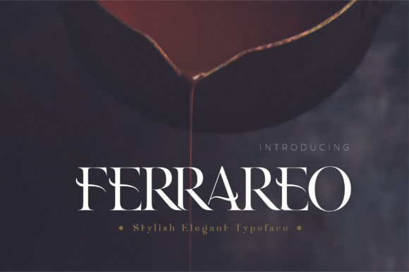 Ferrareo: A Stylish Serif Font for Makers