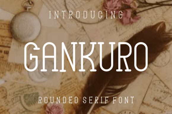 Gankuro: A Stylish Serif Font