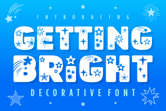 Getting Bright: A Sparkling Font for Digital Marketing