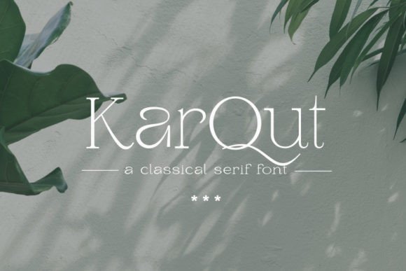 Karqut: A Serif Font for Real-World Design