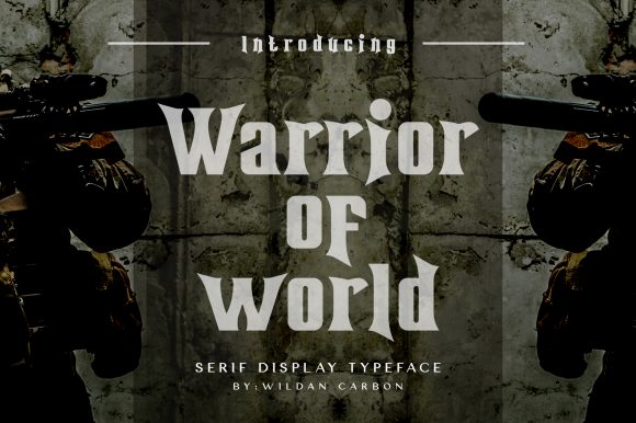 Warrior of World: A Bold Serif Font